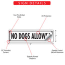 No Dogs Allowed Sign or Sticker (12" x 3")-3