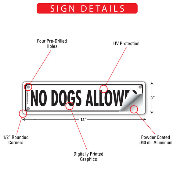 No Dogs Allowed Sign or Sticker (12" x 3")