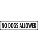No Dogs Allowed Sign or Sticker (12" x 3")-1