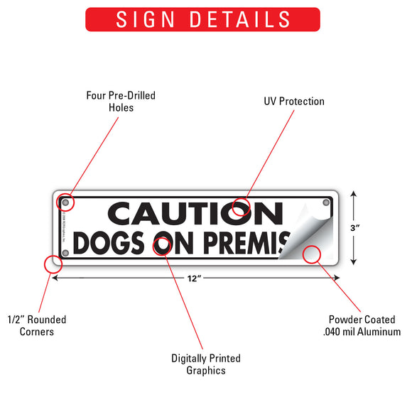 Caution! Dogs On Premises Sign or Sticker (12" x 3")