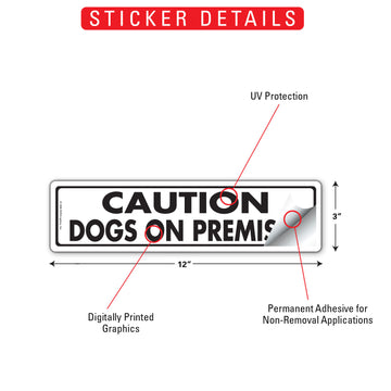 Dogs On Premises Aluminum Sign or Vinyl Sticker - 12x3 Inch, Weatherproof Yard - 0
