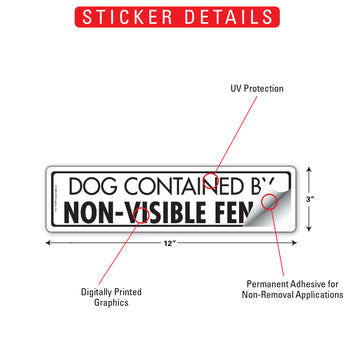 Dog Contained By Non-Visible Fence Aluminum Sign or Vinyl Sticker - 12x3 Inch, Weatherproof Yard - 0