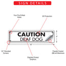 Caution! Deaf Dog Sign or Sticker (12" x 3")-3