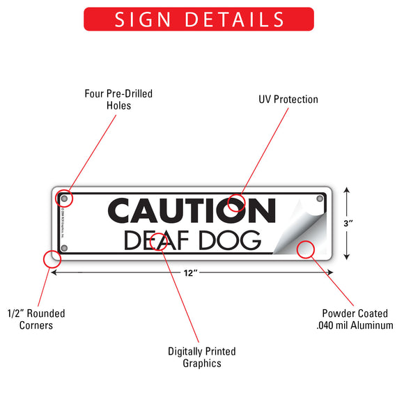 Caution! Deaf Dog Sign or Sticker (12" x 3")