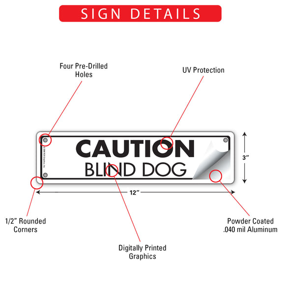 Caution! Blind Dog Sign or Sticker (12" x 3")