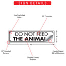 Do Not Feed The Animals Sign or Sticker (12" x 3")-3
