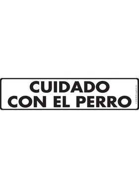 Cuidado Con El Perro (Beware of Dog) Sign or Sticker (12" x 3")