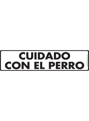 Cuidado Con El Perro (Beware of Dog) Sign or Sticker (12" x 3")