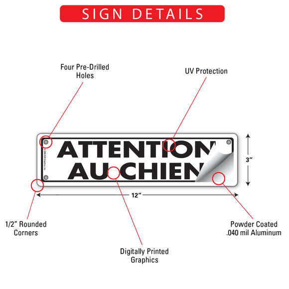 Attention Au Chien (Beware Of Dog) Sign or Sticker (12" x 3")