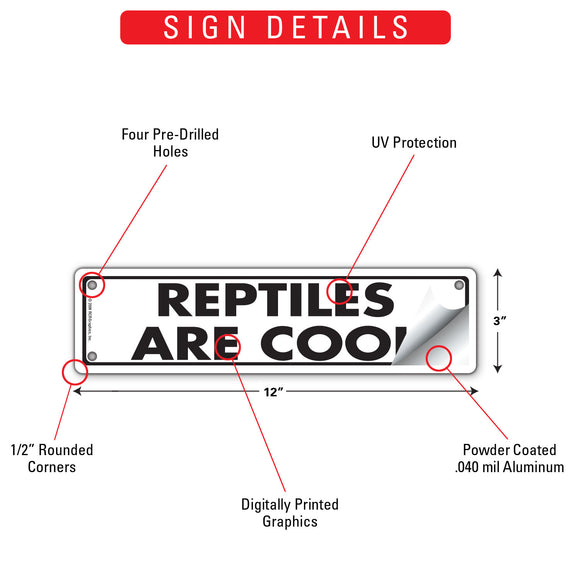 Reptiles Are Cool Sign or Sticker (12" x 3")