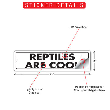 Reptiles Are Cool Aluminum Sign or Vinyl Sticker - 12x3 Inch, Weatherproof Novelty - 0