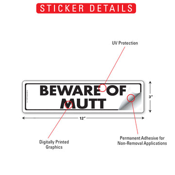 Beware Of Mutt Aluminum Sign or Vinyl Sticker - 12x3 Inch, Weatherproof Yard - 0