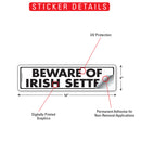 Beware Of Irish Setter Sign or Sticker (12" x 3")-2