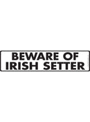 Beware Of Irish Setter Sign or Sticker (12" x 3")-1