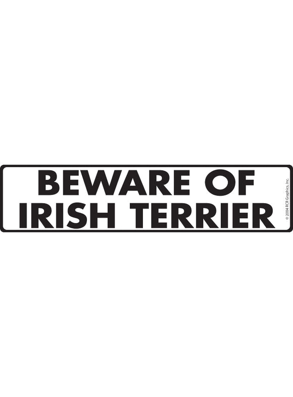 Beware of Irish Terrier Sign or Sticker (12" x 3")