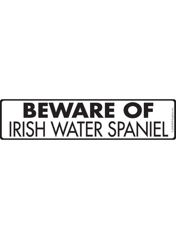 Beware of Irish Water Spaniel Sign or Sticker (12" x 3")