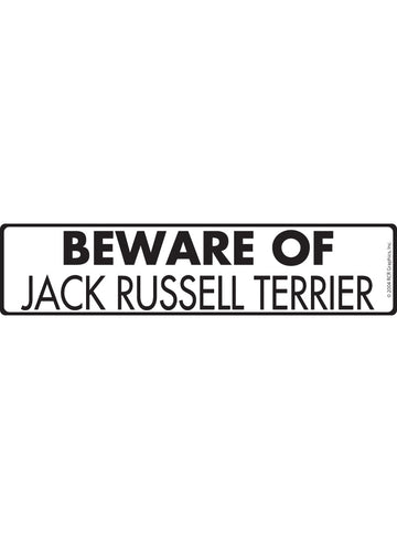 Beware of Jack Russell Terrier Sign or Sticker (12" x 3")