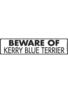 Beware of Kerry Blue Terrier Sign or Sticker (12" x 3")