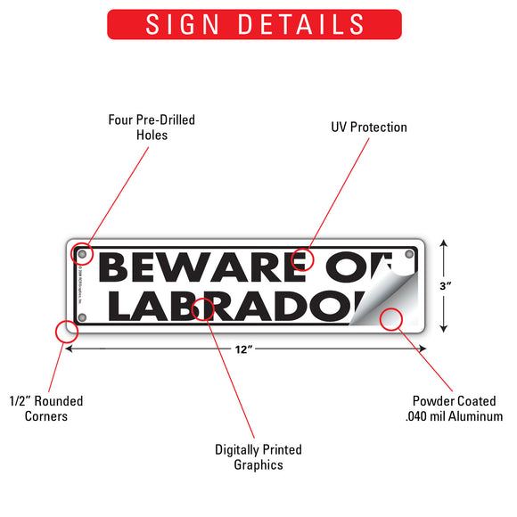 Beware Of Labrador Retriever Sign or Sticker (12" x 3")