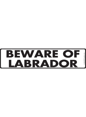 Beware of Labrador Retriever Sign or Sticker (12" x 3")