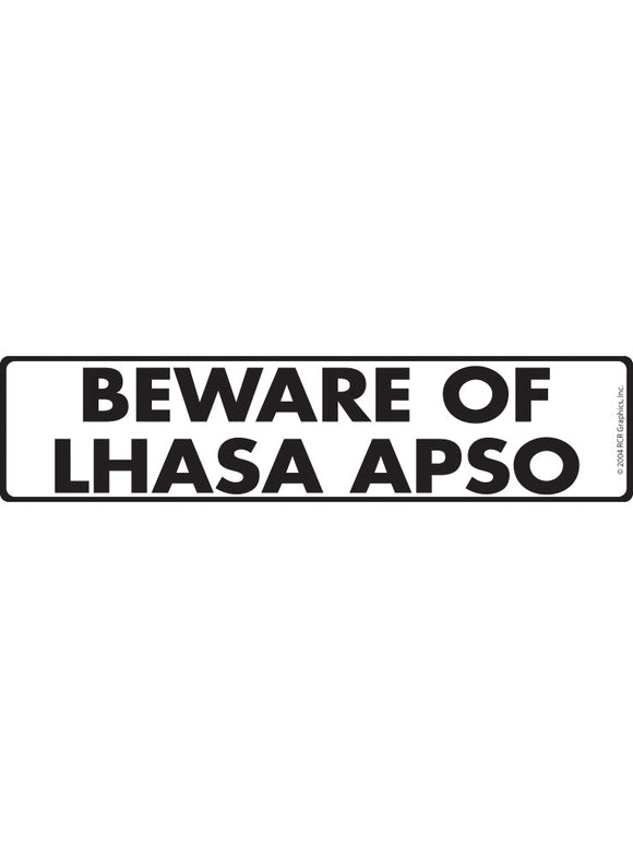 Beware of Lhasa Apso Sign or Sticker (12" x 3")