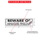 Beware Of Miniature Pinscher Sign or Sticker (12" x 3")-2