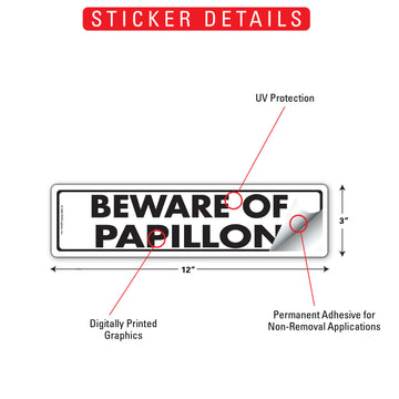Papillon - Beware of Dog Aluminum Sign or Vinyl Sticker - 12x3 Inch, Weatherproof Novelty - 0