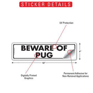 Pug - Beware of Dog Aluminum Sign or Vinyl Sticker - 12x3 Inch, Weatherproof Novelty - 0
