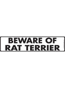 Beware Of Rat Terrier Sign or Sticker (12" x 3")-1