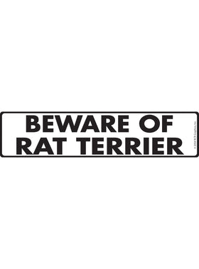 Beware of Rat Terrier Sign or Sticker (12" x 3")