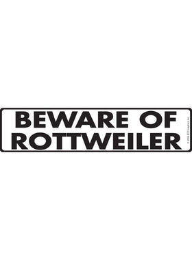Beware of Rottweiler Sign or Sticker (12" x 3")