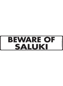 Beware Of Saluki Sign or Sticker (12" x 3")-1