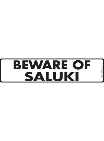 Beware of Saluki Sign or Sticker (12" x 3")