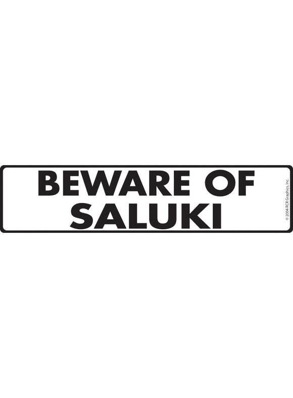 Beware of Saluki Sign or Sticker (12" x 3")