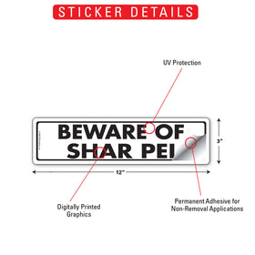 Beware Of Shar Pei Sign or Sticker (12" x 3") - 0