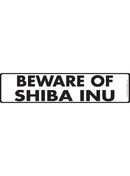 Beware Of Shiba Inu Sign or Sticker (12" x 3")-1