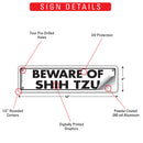 Beware Of Shih Tzu Sign or Sticker (12" x 3")-3