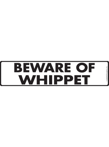 Whippet - Beware of Dog Aluminum Sign or Vinyl Sticker - 12x3 Inch, Weatherproof Novelty