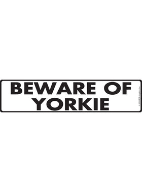 Beware of Yorkie Sign or Sticker (12" x 3")