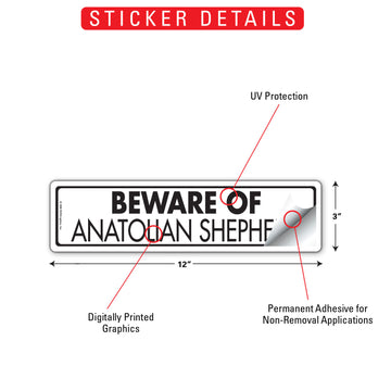 Anatolian Shepherd - Beware of Dog Aluminum Sign or Vinyl Sticker - 12x3 Inch, Weatherproof Novelty - 0