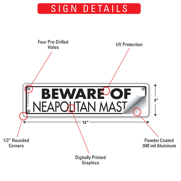 Beware Of Neapolitan Mastiff Sign or Sticker (12" x 3")