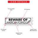 Beware Of American Foxhound Sign or Sticker (12" x 3")-3