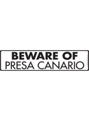 Beware Of Presa Canario Sign or Sticker (12" x 3")-1
