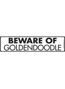 Beware of Goldendoodle Sign or Sticker (12" x 3")