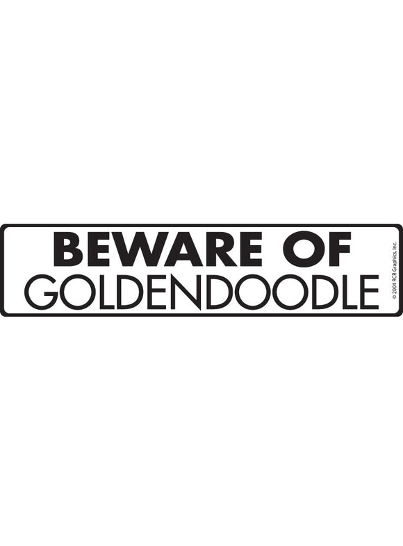 Beware of Goldendoodle Sign or Sticker (12" x 3")