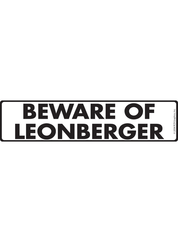 Beware of Leonberger Sign or Sticker (12" x 3")