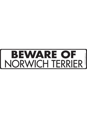 Beware of Norwich Terrier Sign or Sticker (12" x 3")