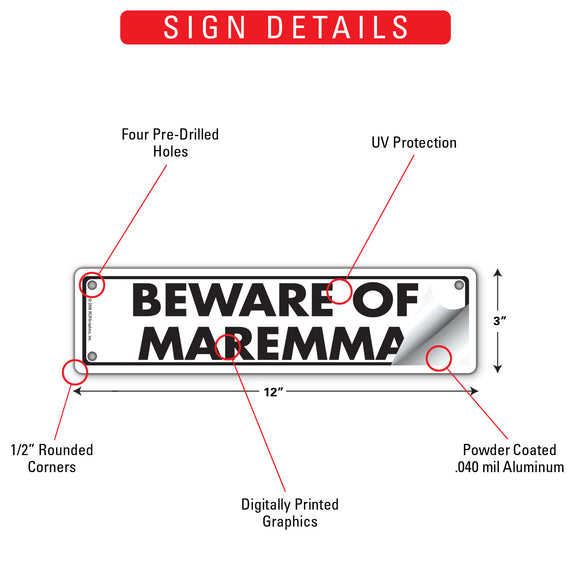 Beware Of Maremma Sign or Sticker (12" x 3")