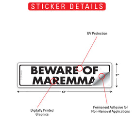Beware Of Maremma Sign or Sticker (12" x 3") - 0