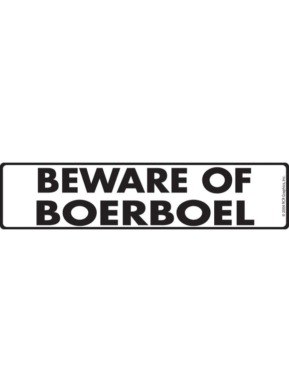 Beware of Boerboel Sign or Sticker (12" x 3")